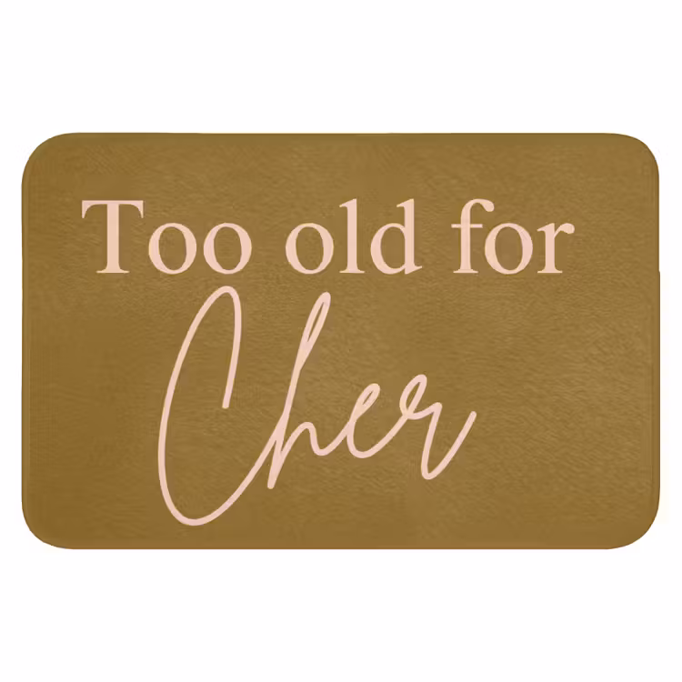 Groen - Too old for cher - Roze Badmat klein -3d