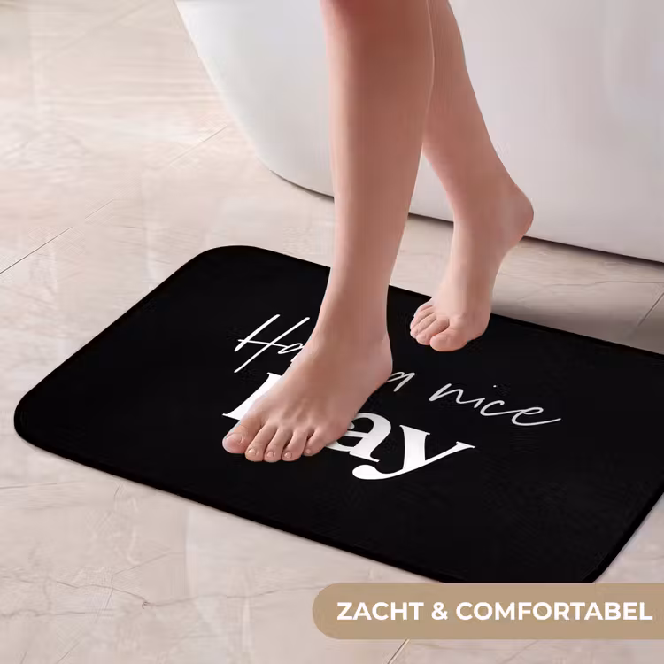 Have a nice day - Quotes - Zwart - Spreuken Badmat klein -USP_ZachtNL