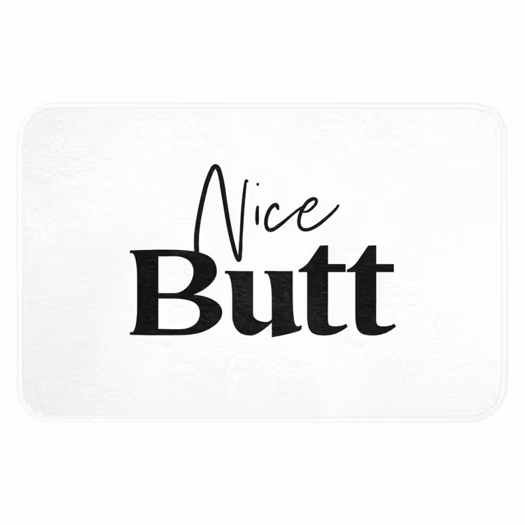 Quote - Nice butt - Wit - Spreuken Badmat klein -3d