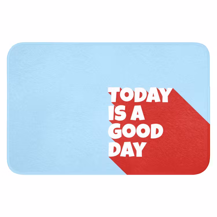 Today is a good day - Rood - lichtblauw Badmat klein -3d