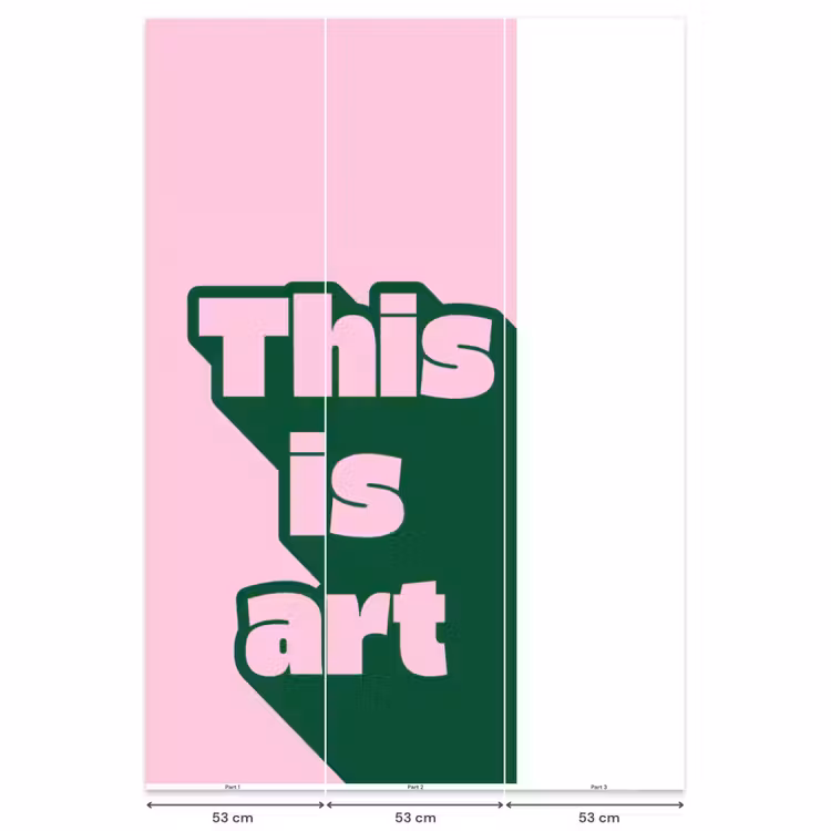 Groen - Tekst - This is art - Roze Behang Vlies klein -USP_banen