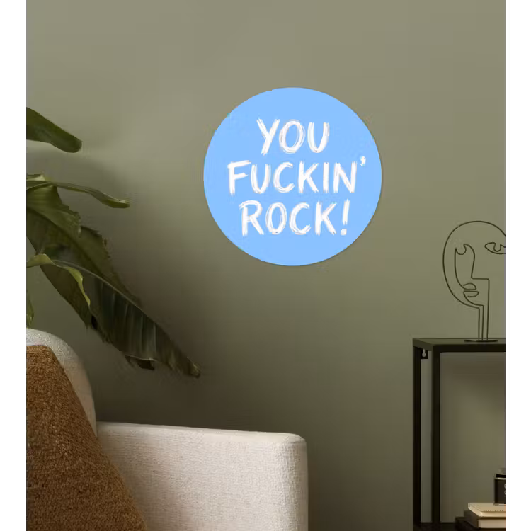 Blauw - Wit - You fuckin rock Wandcirkel behangsticker klein -sfeer2