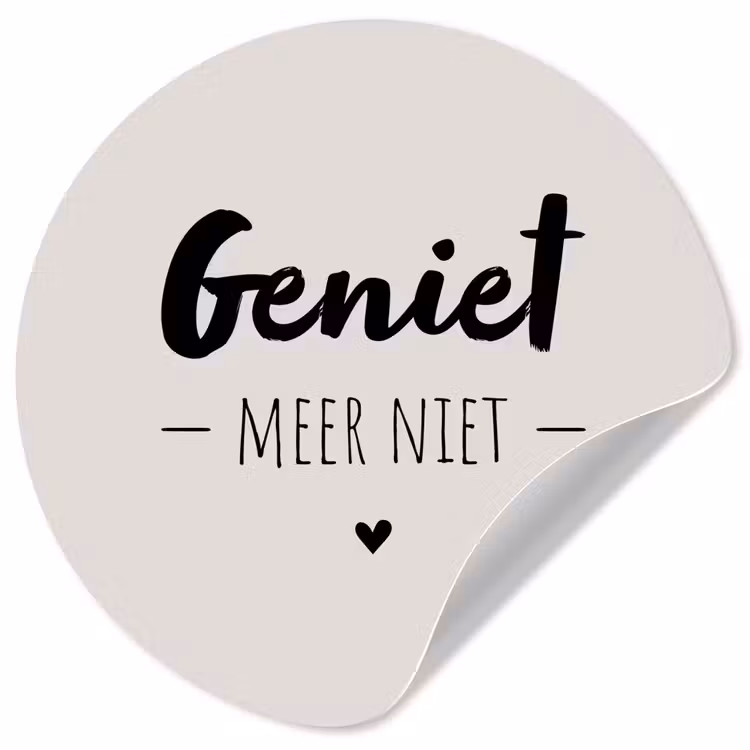 Geniet, meer niet - Quotes - Tekst - Genieten Wandcirkel behangsticker klein -3d