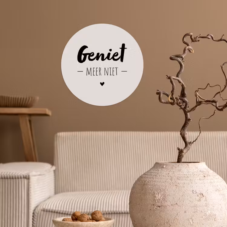 Geniet, meer niet - Quotes - Tekst - Genieten Wandcirkel behangsticker klein -sfeer1