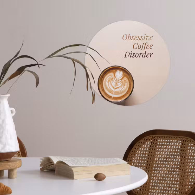 Koffie - Obessive Coffee Disorder - Beige Wandcirkel behangsticker klein -sfeer3