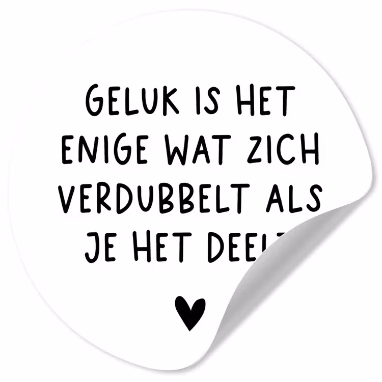 Spreuken - Geluk is het enige wat zich verdubbelt - Quotes Wandcirkel behangsticker klein -3d