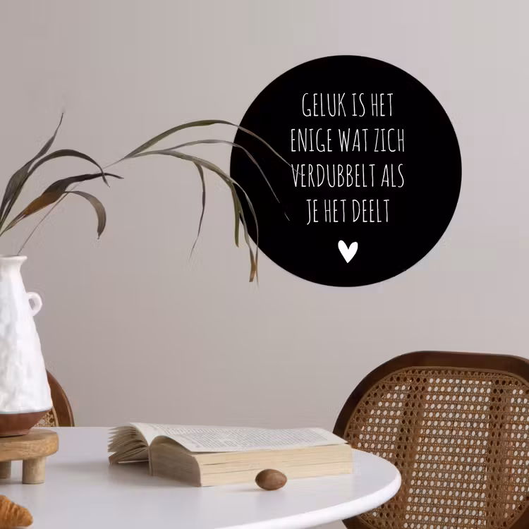 Spreuken - Geluk is het enige wat zich verdubbelt - Quotes Wandcirkel behangsticker klein -sfeer3