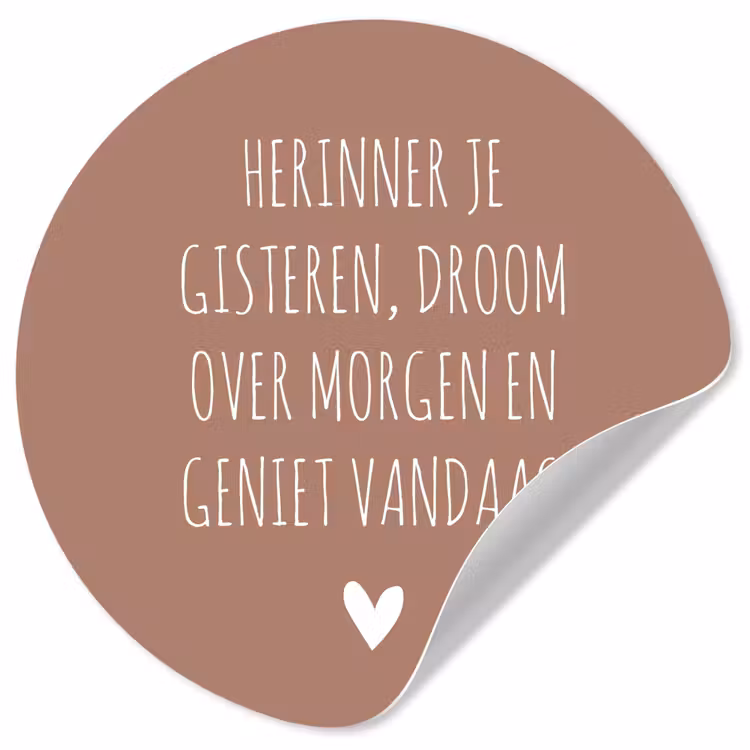 Spreuken - Herinner je gisteren droom over morgen en geniet vandaag - Quotes Wandcirkel behangsticker klein -3d
