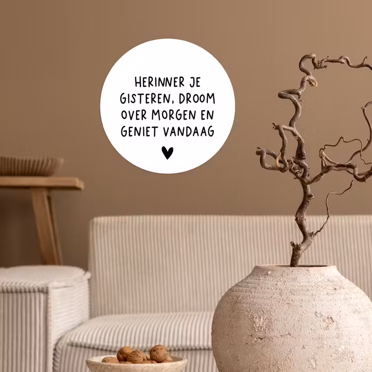Spreuken - Herinner je gisteren droom over morgen en geniet vandaag - Quotes Wandcirkel behangsticker klein -sfeer1