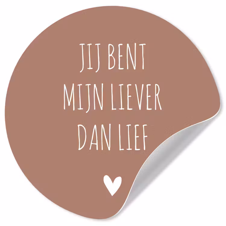 Spreuken - Jij bent mijn liever dan lief - Quotes Wandcirkel behangsticker klein -3d