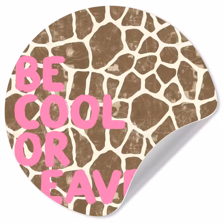 Tekst - Be cool or leave - Roze - Giraffenprint Wandcirkel behangsticker klein -3d