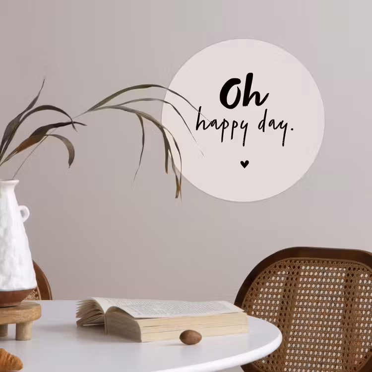 Tekst - Oh happy day - Quotes - Blij Wandcirkel behangsticker klein -sfeer3