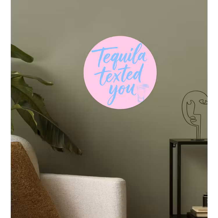 Tequila texted you - Roze - Blauw Wandcirkel behangsticker klein -sfeer2