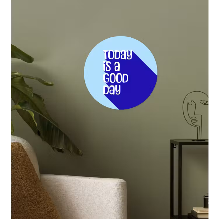 Today is a good day - Blauw - Schaduw Wandcirkel behangsticker klein -sfeer2