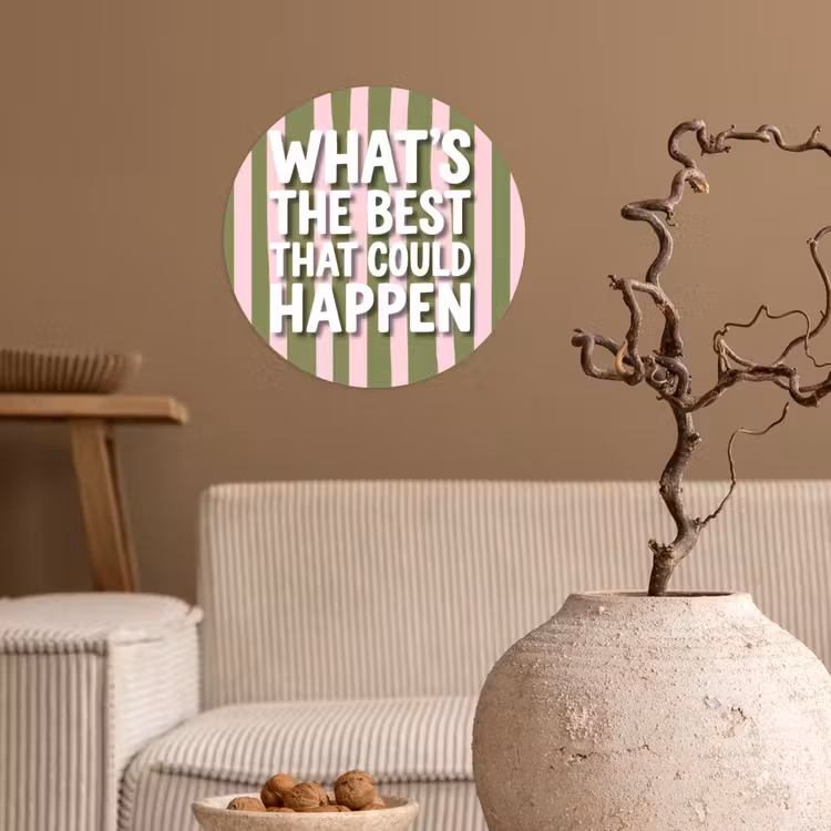 What's the best that could happen - Strepen - Groen - Roze Wandcirkel behangsticker klein -sfeer1