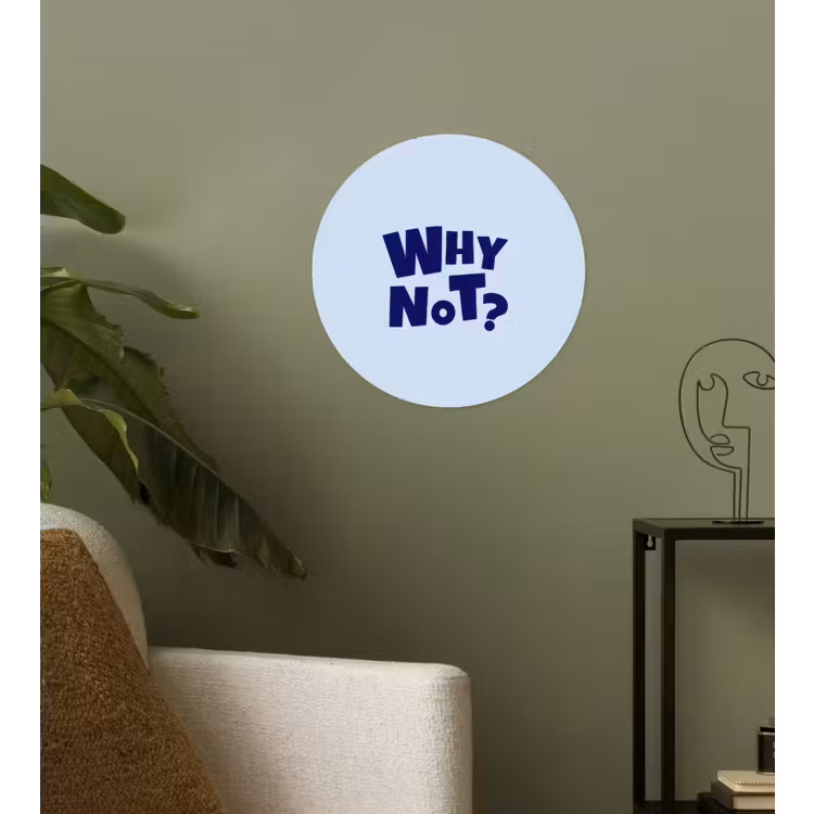 Why not - Blauw - Licht blauw - Quote Wandcirkel behangsticker klein -sfeer2