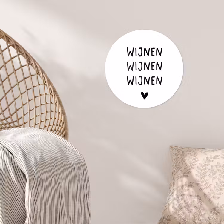 Wijnen wijnen wijnen - Spreuken - Quotes Wandcirkel behangsticker klein -sfeer4