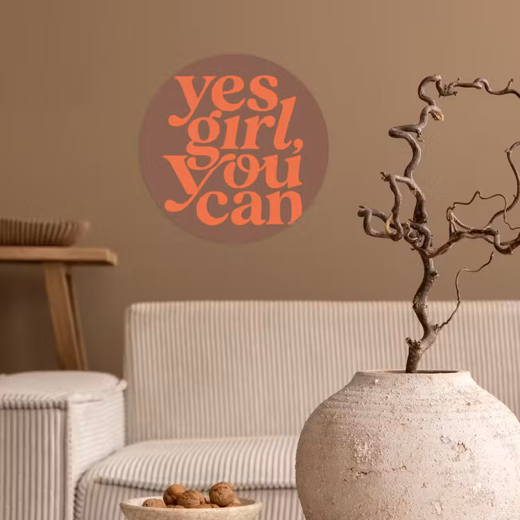 Yes girl you can - Oranje - Bruin Wandcirkel behangsticker klein -sfeer1
