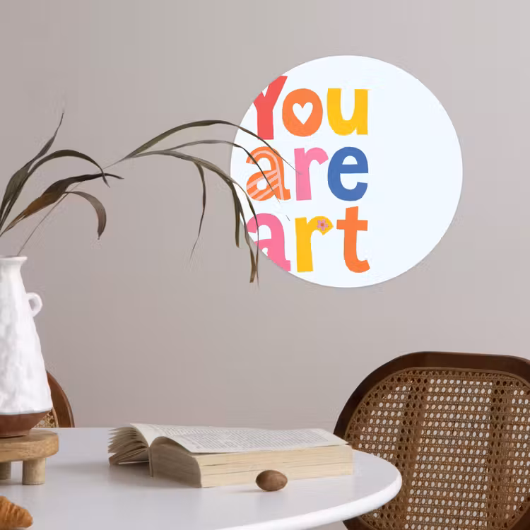You are art - Kleurrijk - Grafisch Wandcirkel behangsticker klein -sfeer3