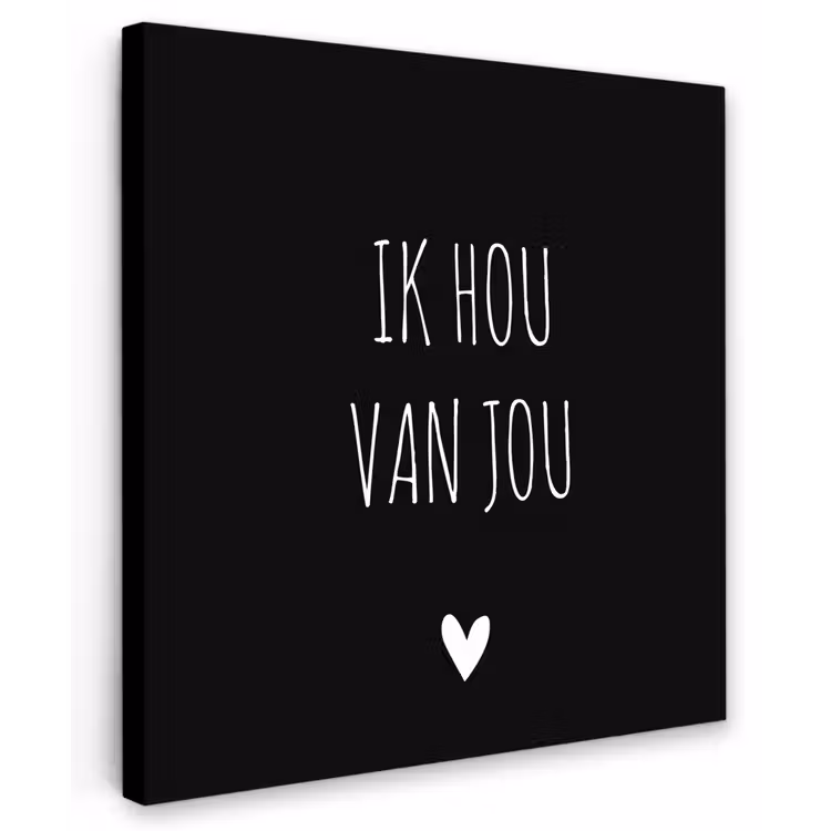 Ik hou van jou - Spreuken - Quotes Tuinposter op houten frame 2 cm dik middel -3d