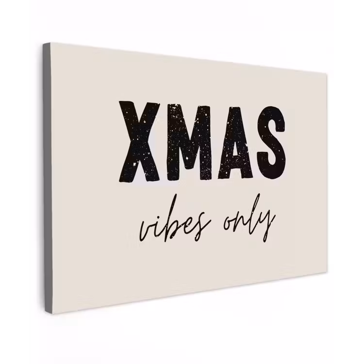 Kerst - Spreuk - xmas vibes only - Beige Tuinposter op houten frame 2 cm dik klein -3d