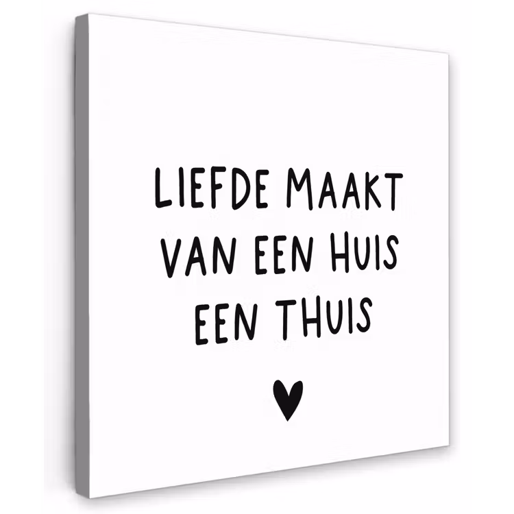Liefde maakt van een huis een thuis - Spreuken - Quotes Tuinposter op houten frame 2 cm dik middel -3d