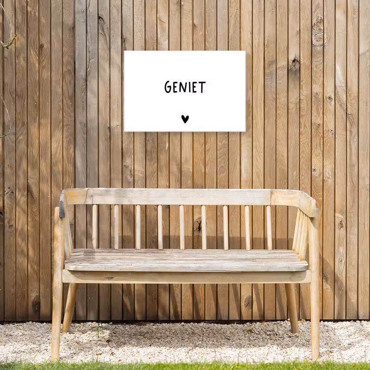 Quotes - Geniet - Spreuken Tuinposter op houten frame 2 cm dik klein -sfeer4