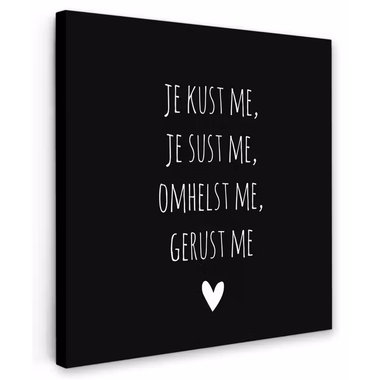 Quotes - Maaike Ouboter -  Je kust me je sust me - Spreuken Tuinposter op houten frame 2 cm dik middel -3d