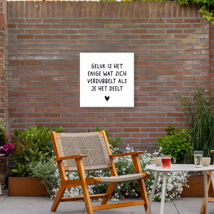 Spreuken - Geluk is het enige wat zich verdubbelt - Quotes Tuinposter op houten frame 2 cm dik middel -sfeer3