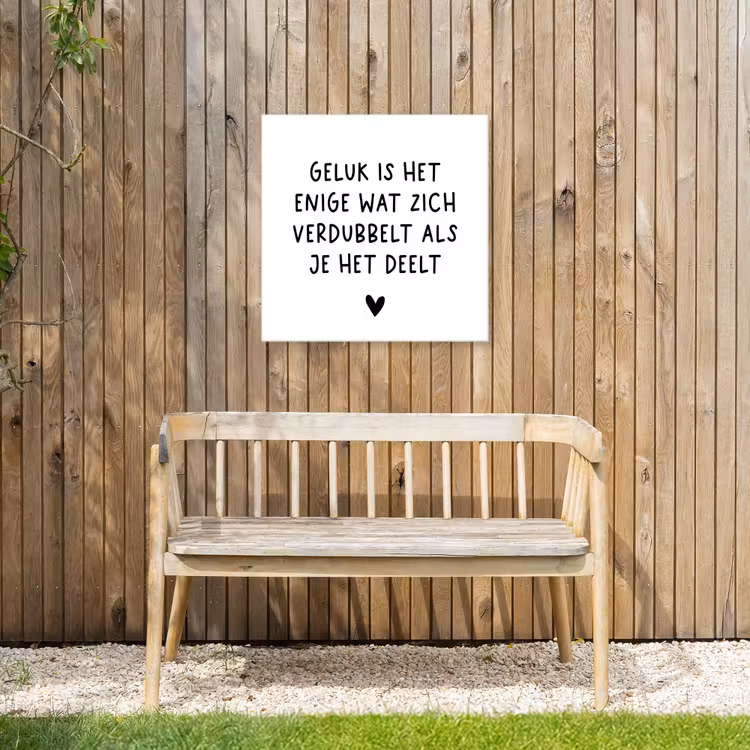 Spreuken - Geluk is het enige wat zich verdubbelt - Quotes Tuinposter op houten frame 2 cm dik middel -sfeer4