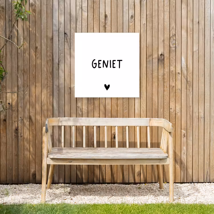 Spreuken - Geniet - Quotes Tuinposter op houten frame 2 cm dik middel -sfeer4