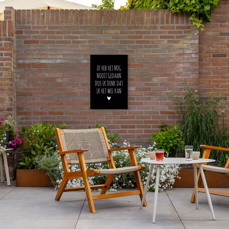 Spreuken - Ik heb het nog nooit gedaan dus - Quotes Tuinposter op houten frame 2 cm dik klein -sfeer3