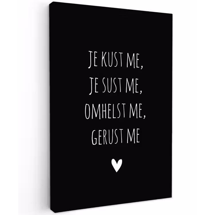Spreuken - Je kust me je sust me - Quotes - Maaike Ouboter Tuinposter op houten frame 2 cm dik klein -3d