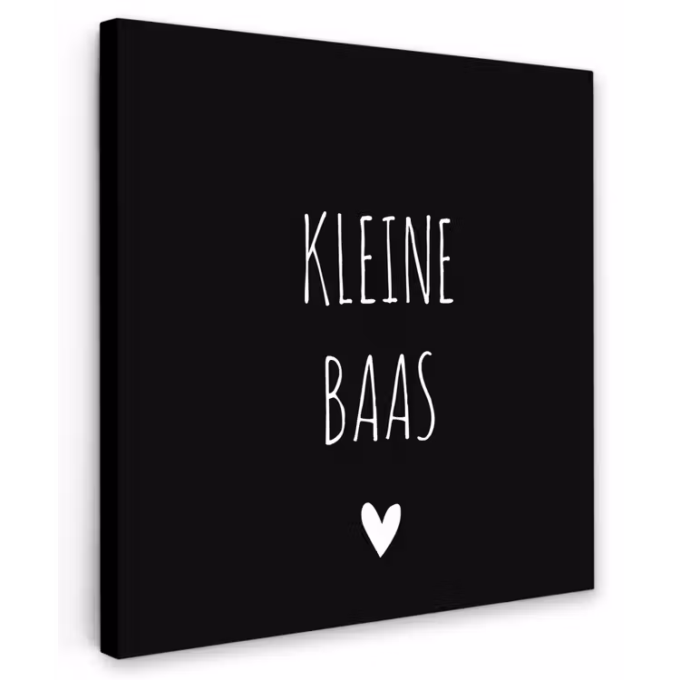 Spreuken - Kleine baas - Quotes Tuinposter op houten frame 2 cm dik middel -3d