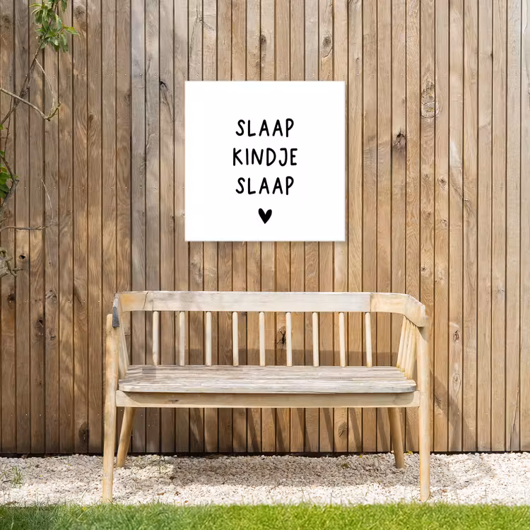 Spreuken - Quotes - Slaap kindje slaap Tuinposter op houten frame 2 cm dik middel -sfeer4