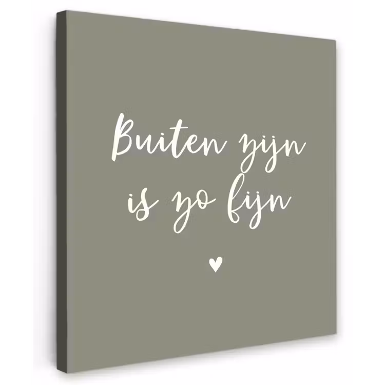 Tekst - Buiten zijn is zo fijn - Zomer - Spreuken Tuinposter op houten frame 2 cm dik middel -3d