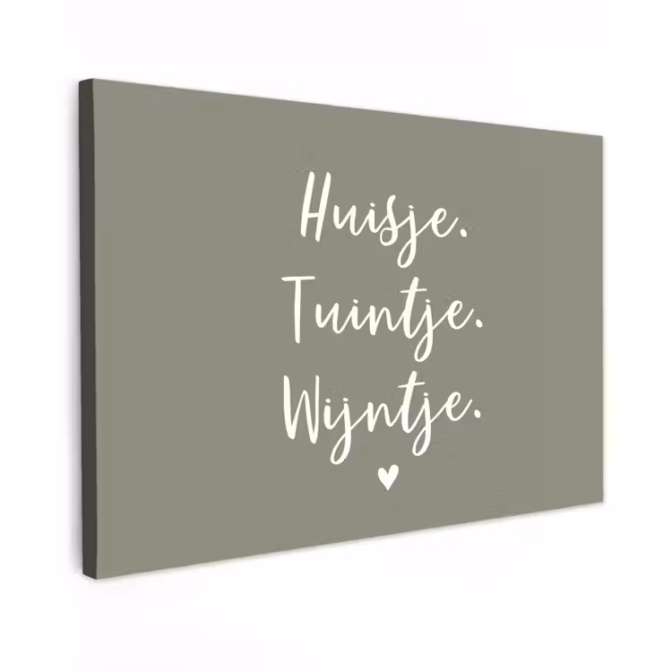 Tekst - Huisje, tuintje, wijntje - Thuis - Quotes - Wijn Tuinposter op houten frame 2 cm dik klein -3d