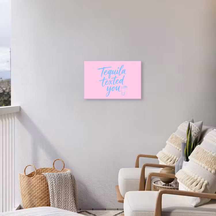 Tequila texted you - Roze - Blauw Tuinposter op houten frame 2 cm dik klein -sfeer1