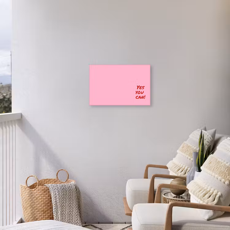 Yes you can do it - Rood - Roze Tuinposter op houten frame 2 cm dik klein -sfeer1