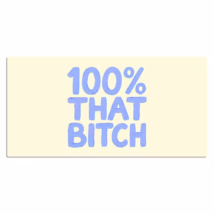 100% that bitch - Blauw - Wit Muismat XXL klein -3d_leeg
