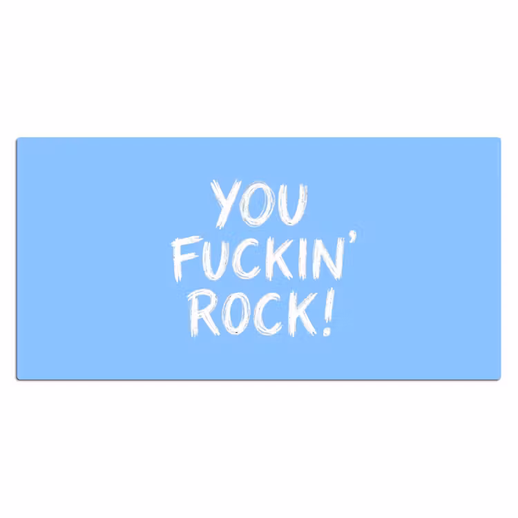 Blauw - Wit - You fuckin rock Muismat XXL klein -3d_leeg