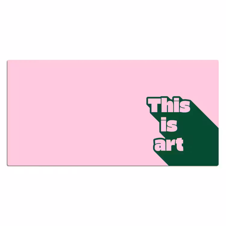 Groen - Teskt - This is art - Roze Muismat XXL klein -3d_leeg