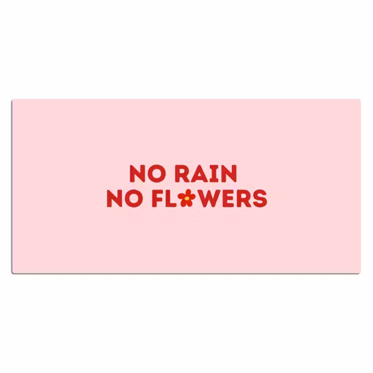 No rain no flowers - Minimalistisch - Roze - Bloem Muismat XXL klein -3d_leeg