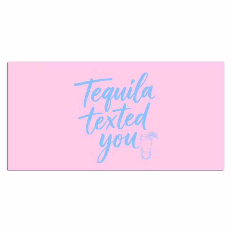 Tequila texted you - Roze - Blauw Muismat XXL klein -3d_leeg
