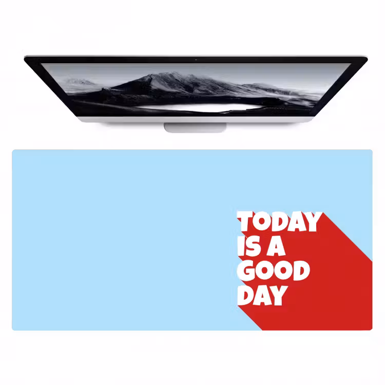Today is a good day - Rood - lichtblauw Muismat XXL klein -zzz3d