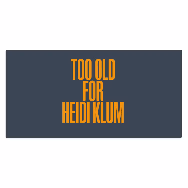 Too old for heidi klum - Geel - Blauw Muismat XXL klein -3d_leeg