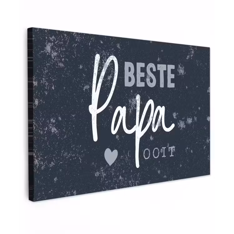 Cadeau voor man - Quote - Vaderdag - Beste papa ooit - Spreuken canvas 2cm klein -z3d