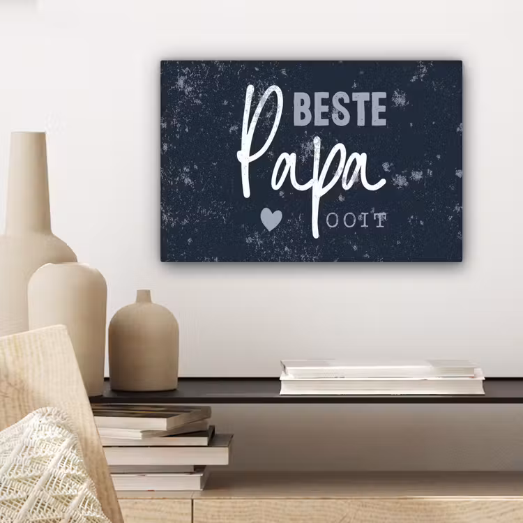 Cadeau voor man - Quote - Vaderdag - Beste papa ooit - Spreuken canvas 2cm klein -sfeer6
