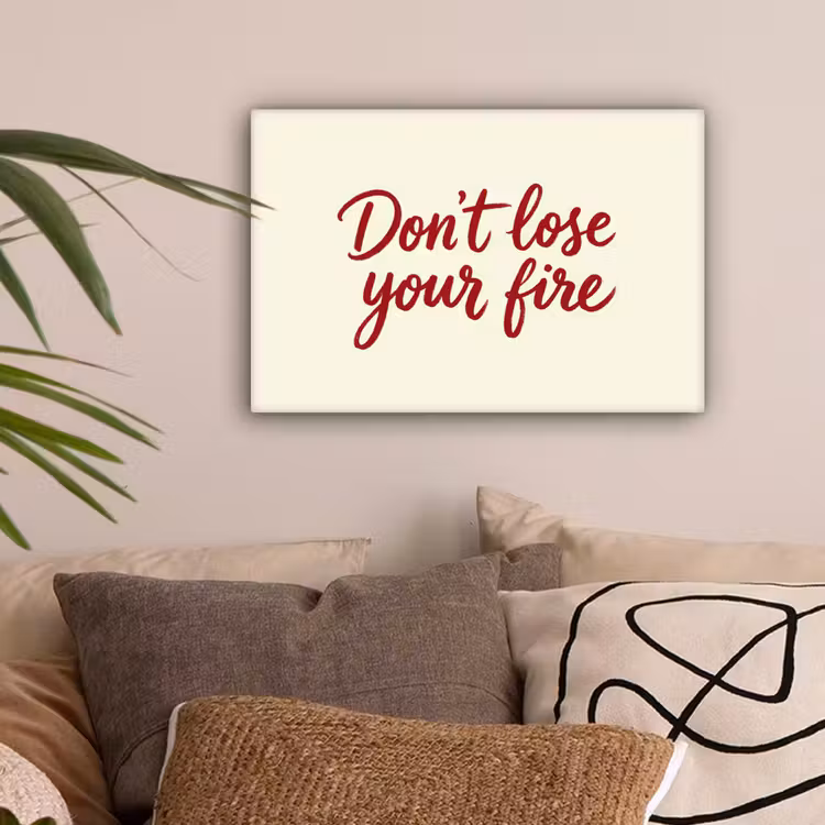 Don't lose your fire - Rood - Wit - Minimalistisch canvas 2cm klein -sfeer1