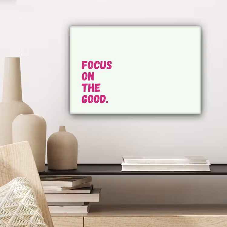 Focus on the good - Beige - Roze canvas 2cm klein -sfeer6